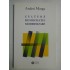   CULTURA  DEMOCRATIE  MODERNIZARE  -  Andrei  MARGA  (dedicatie si autograf)  